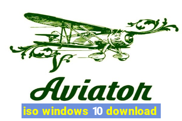 iso windows 10 download